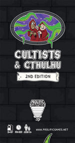 Cultists & Cthulhu 2nd Edition