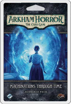 Arkham Horror The Card Game - Machinations Through Time Scenario Pack