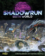Shadowrun 6th Edition Seattle